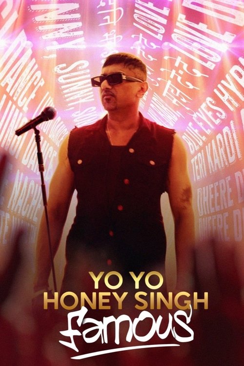 Yo Yo Honey Singh: Famous (2024) movie poster