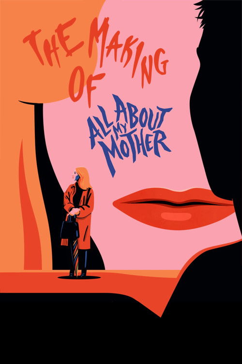 The Making of All About My Mother (2012) movie poster