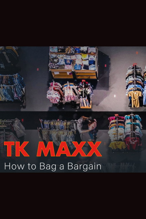 TK Maxx: How Do They Do It? (2022) movie poster