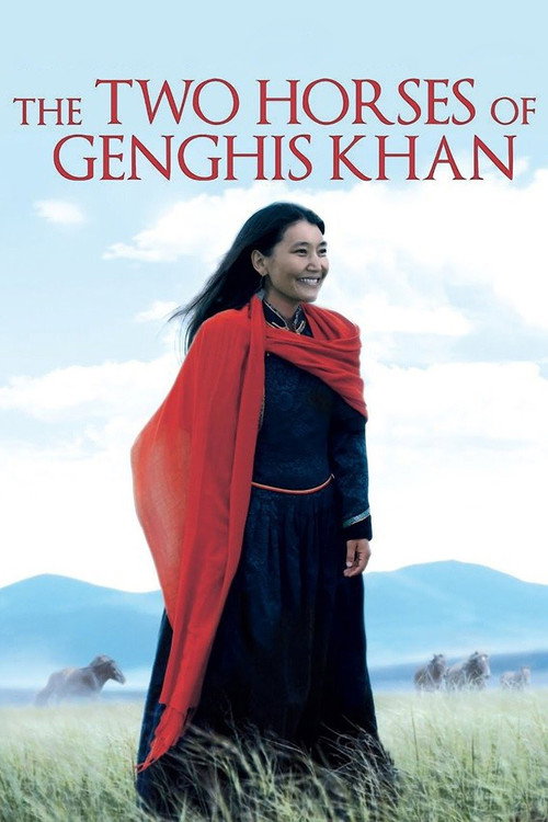The Two Horses of Genghis Khan (2009) movie poster