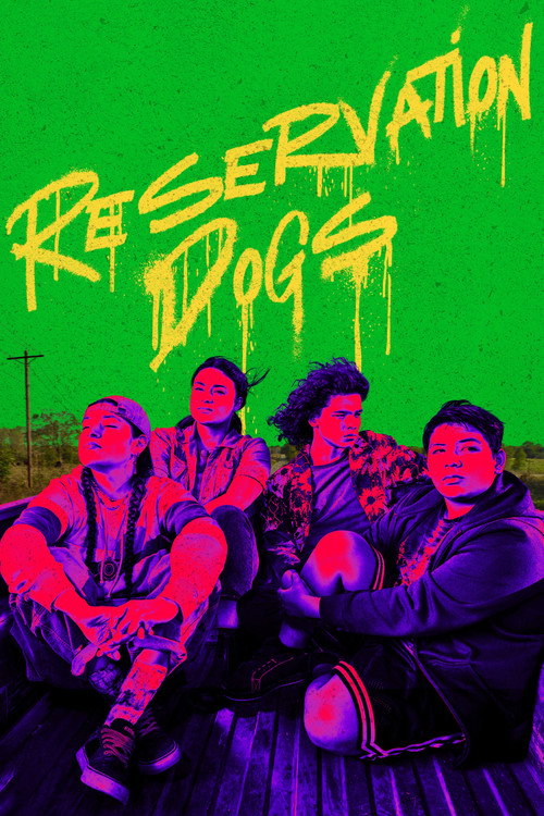 Reservation Dogs (2021) TV show poster