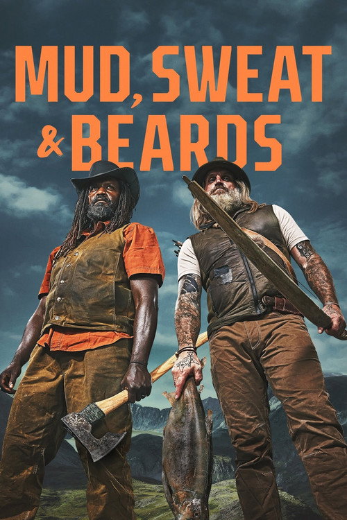 Mud, Sweat and Beards (2022) TV show poster