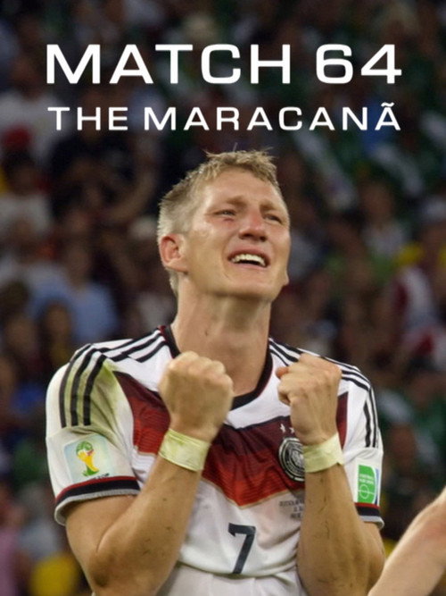 Match 64: The Maracanã (2015) movie poster