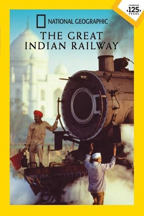 The Great Indian Railway (1995) movie poster