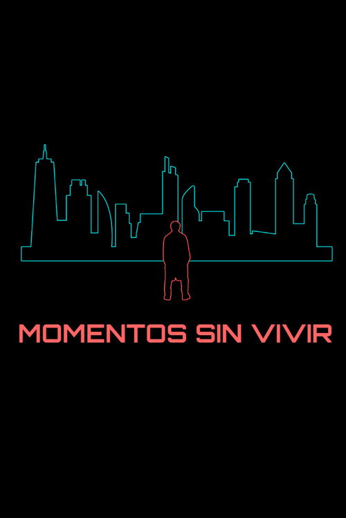 Moments never lived (2025) movie poster