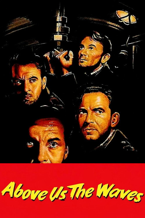 Above Us the Waves (1955) movie poster