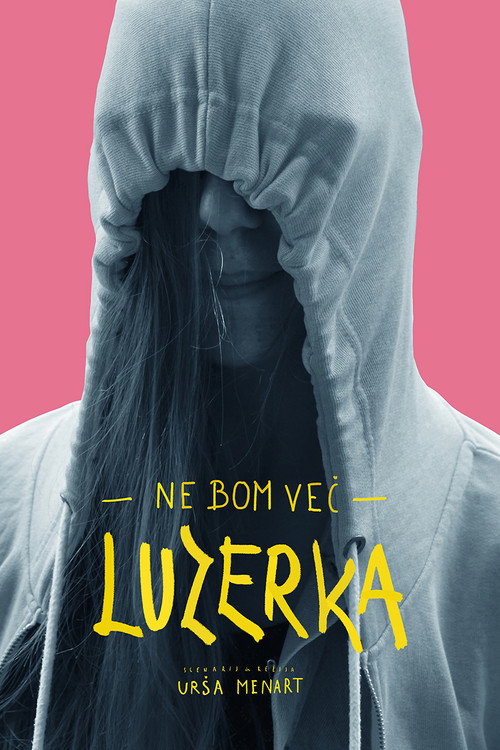 My Last Year as a Loser (2019) movie poster