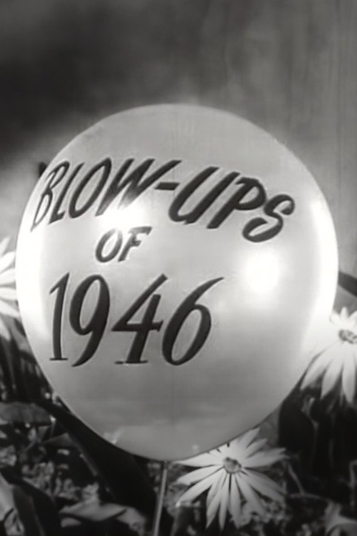 Blow-Ups of 1946 (1946) movie poster