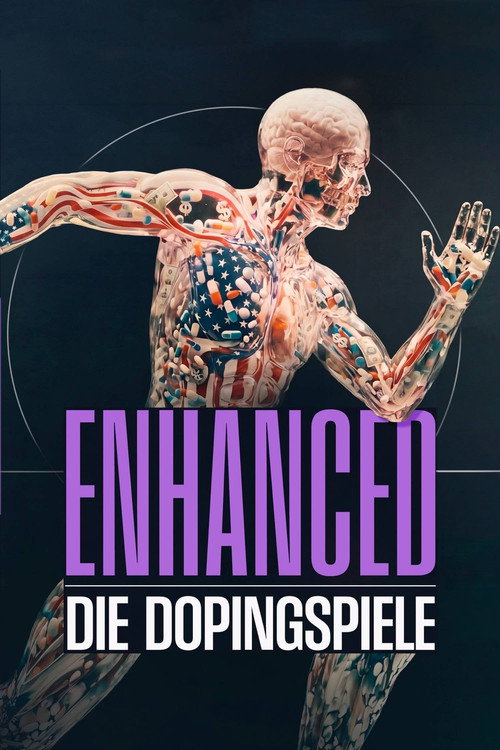 Enhanced – Die Dopingspiele: Zwischen Medizin, Moral und Milliarden (2026) movie poster