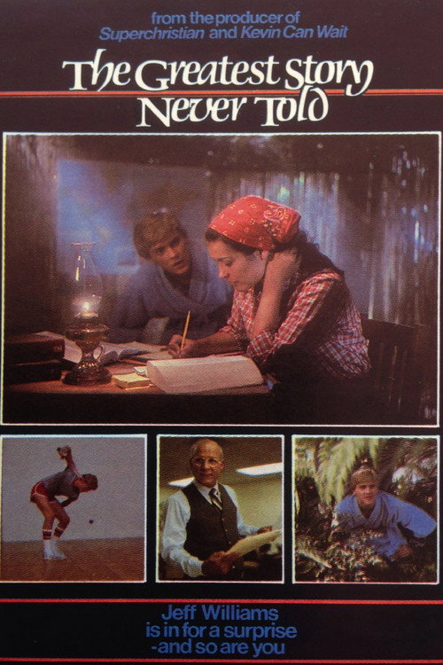 The Greatest Story Never Told (1983) movie poster