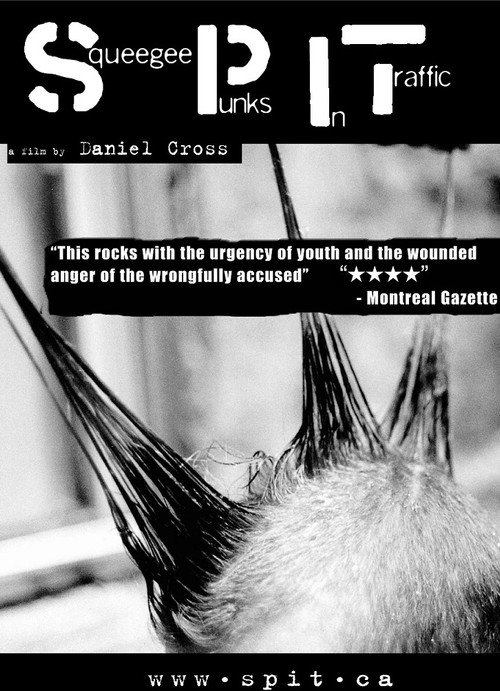 S.P.I.T.: Squeegee Punks In Traffic (2001) movie poster