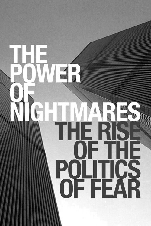 The Power of Nightmares (2004) TV show poster