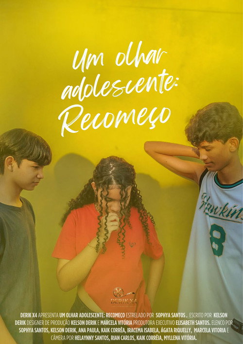Um Olhar Adolescente: Recomeço (2025) TV show poster