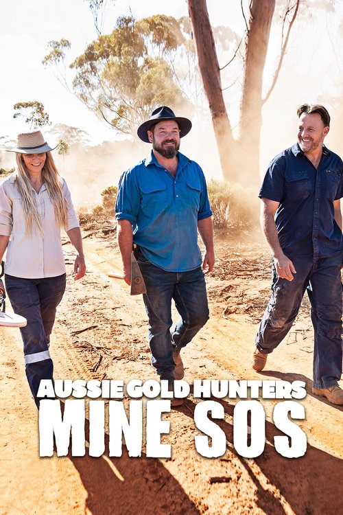 Aussie Gold Hunters: Mine SOS (2022) TV show poster