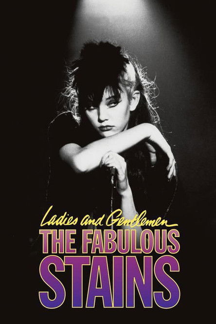 Ladies and Gentlemen, the Fabulous Stains (1982) movie poster