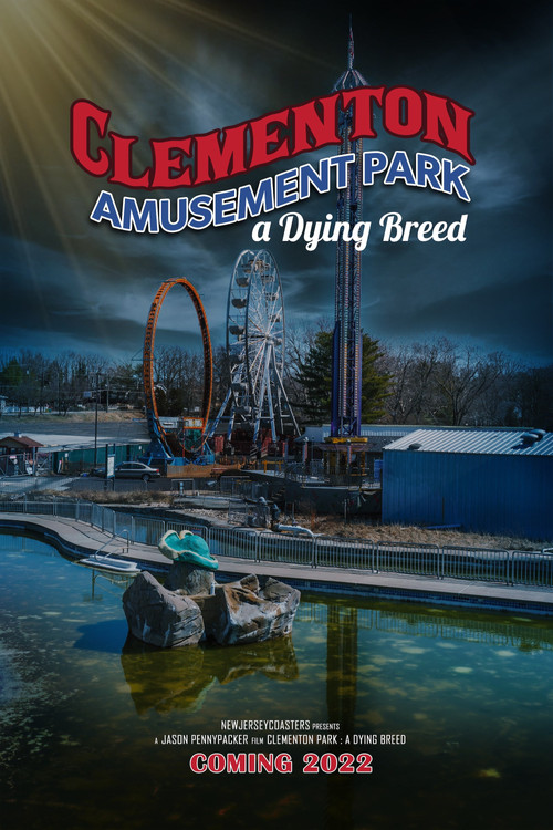 Clementon Park : a Dying Breed (2022) movie poster