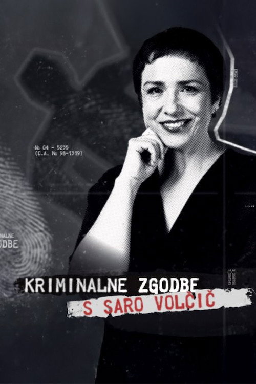 Kriminalne zgodbe s Saro Volčič (2026) TV show poster