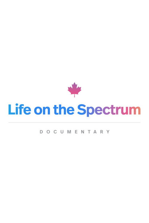 Life on the Spectrum (2022) movie poster