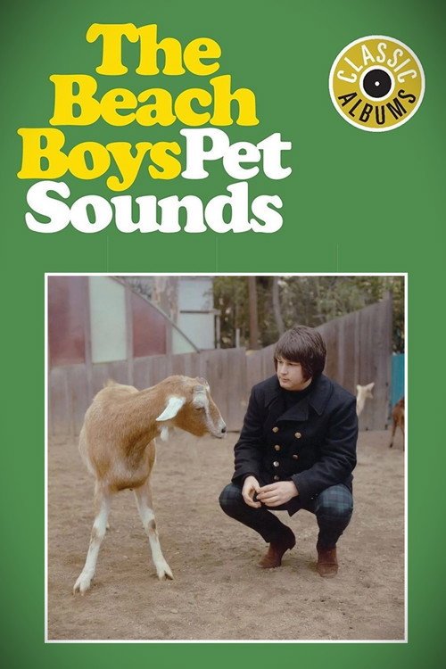 Classic Albums: The Beach Boys - Pet Sounds (2010) movie poster