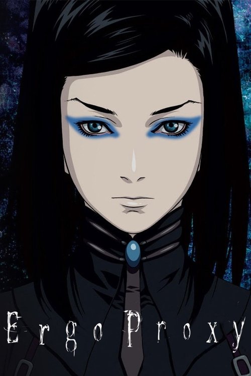 Ergo Proxy (2006) TV show poster