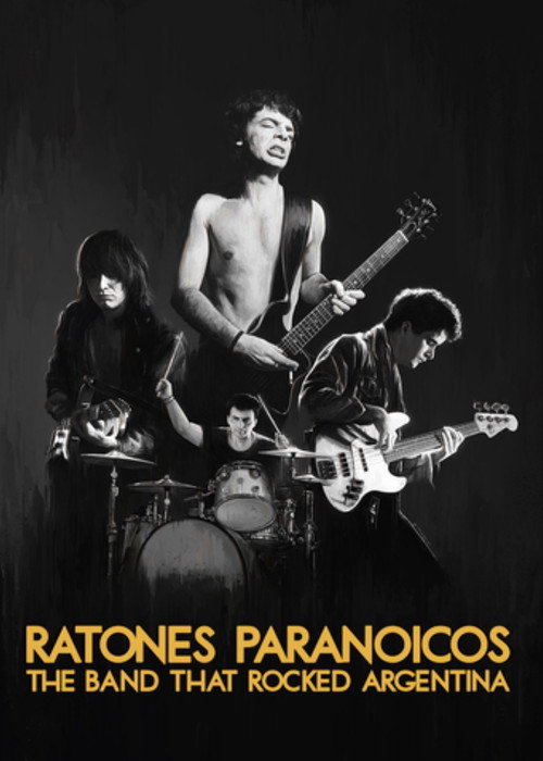 Ratones Paranoicos: The Band That Rocked Argentina (2019) movie poster