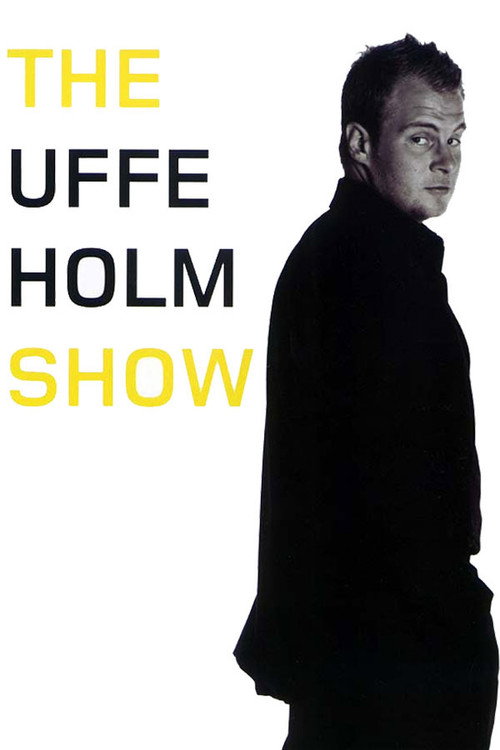 The Uffe Holm Show (2003) movie poster