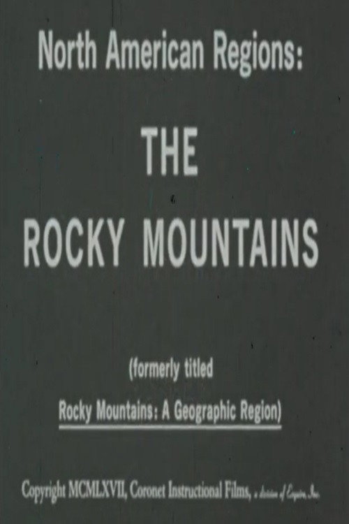 North American Regions: The Rocky Mountains (1967) movie poster