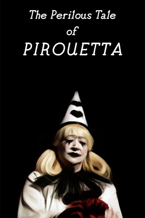 The Perilous Tale of Pirouetta (2024) movie poster