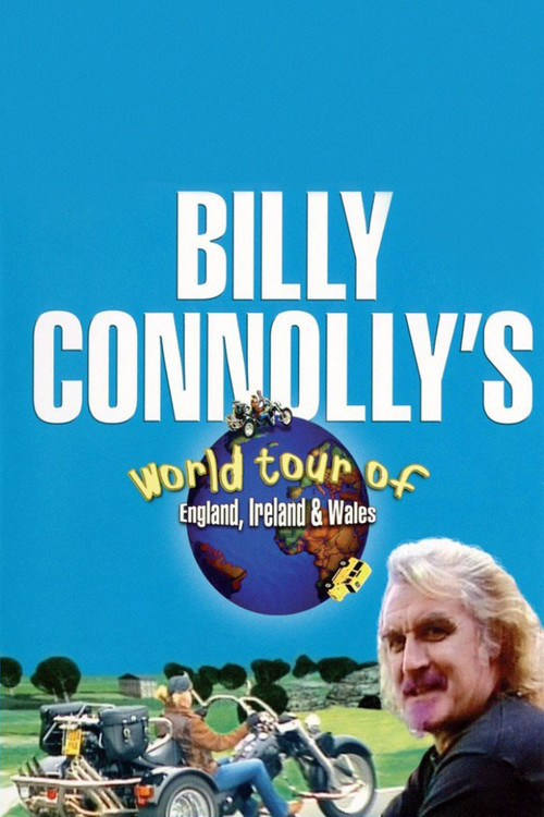Billy Connolly's World Tour of England, Ireland and Wales (2002) TV show poster