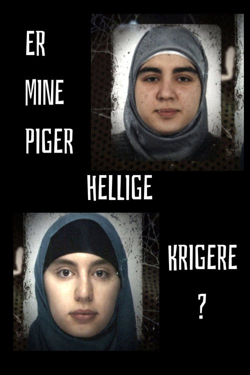Er mine piger hellige krigere? (2017) movie poster