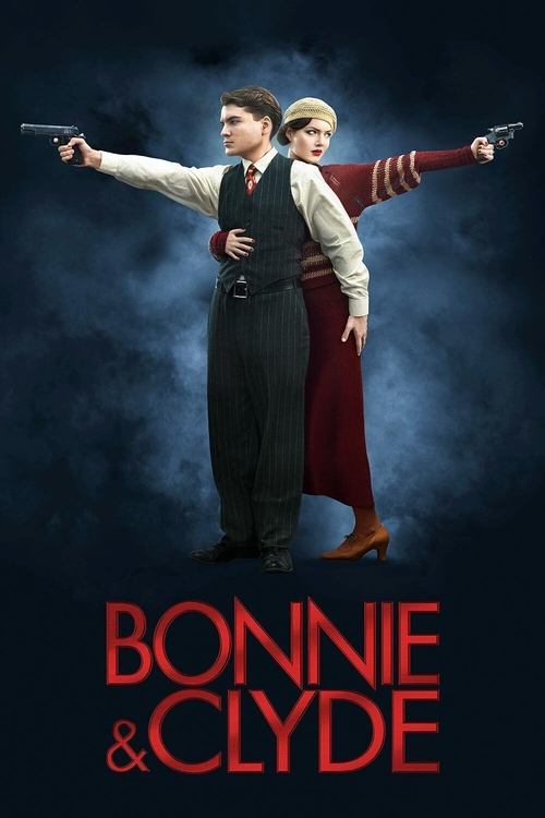 Bonnie & Clyde (2013) TV show poster
