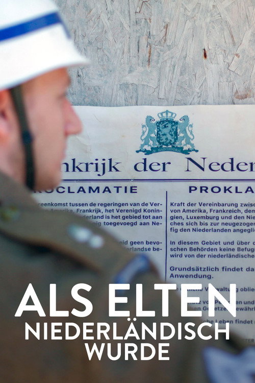 Spielball der Weltpolitik – Als Elten niederländisch wurde (2021) movie poster