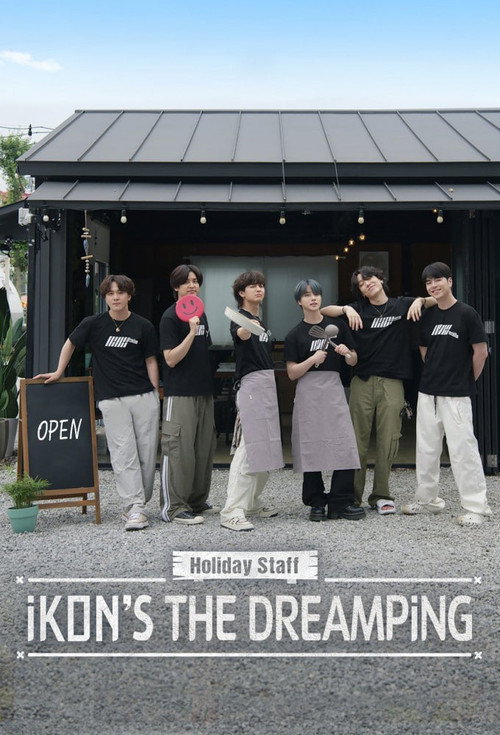 Holiday Staff: iKON's The DreamPing (2023) TV show poster