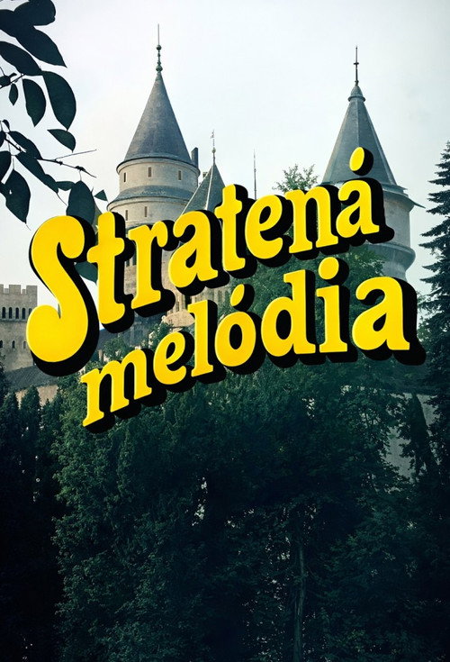 Stratená melódia (1981) TV show poster