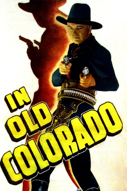 In Old Colorado (1941) movie poster