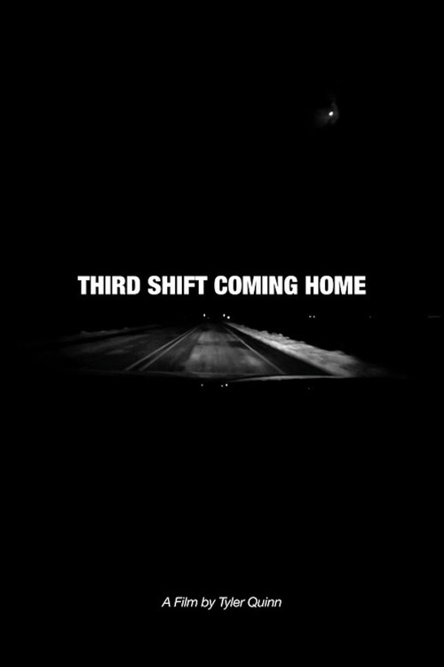 Third Shift Coming Home (2023) movie poster