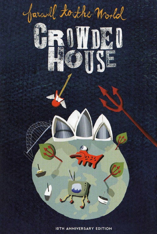 Crowded House - Farewell to the World (1996) movie poster