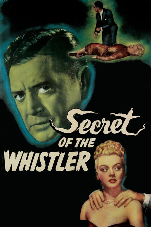 The Secret of the Whistler (1946) movie poster