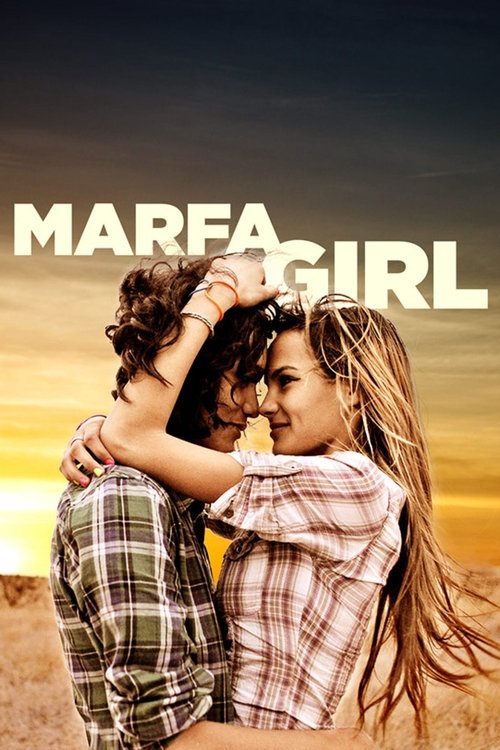 Marfa Girl (2012) movie poster