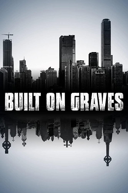 Built on Graves (2020) movie poster
