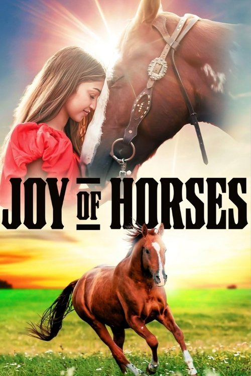 Joy of Horses (2024) movie poster