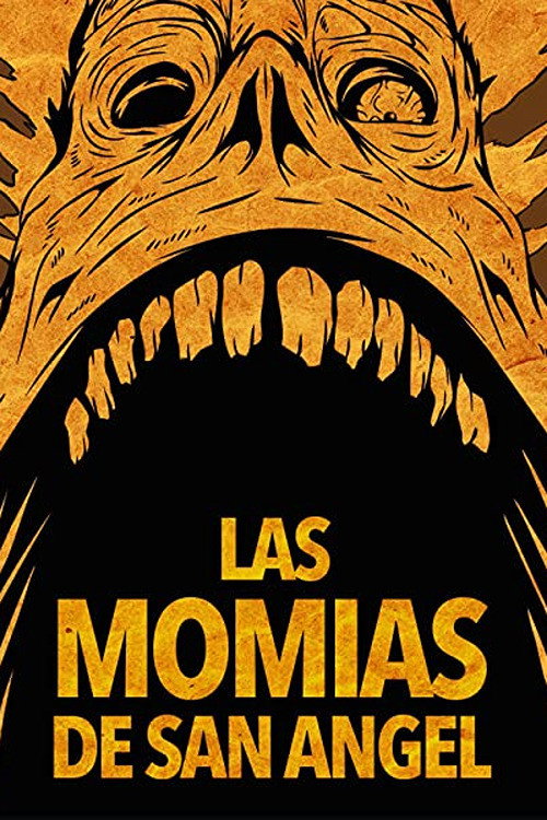 The Mummies of San Angel (1975) movie poster