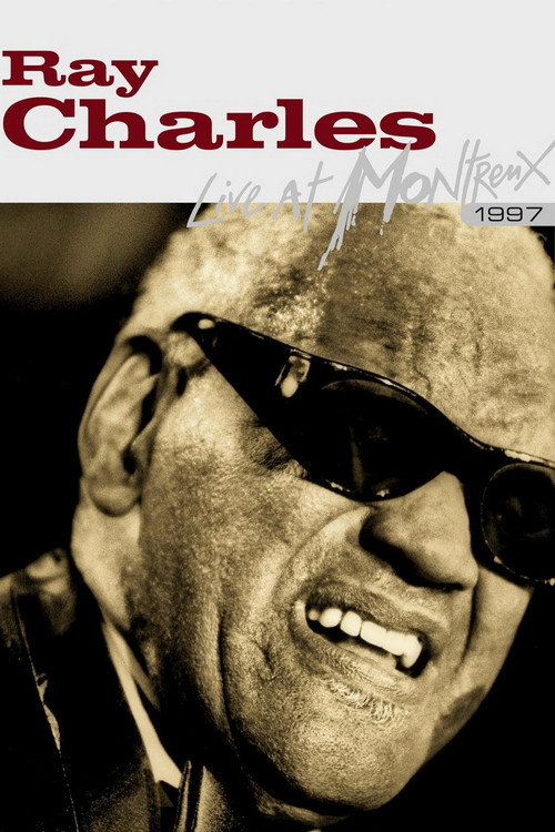 Ray Charles: Live At Montreux 1997 (2008) movie poster