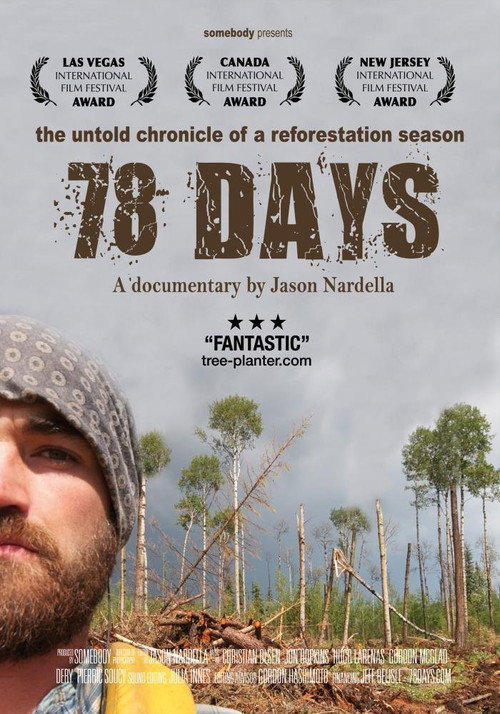 78 days: A Tree Planting Documentary (2014) movie poster
