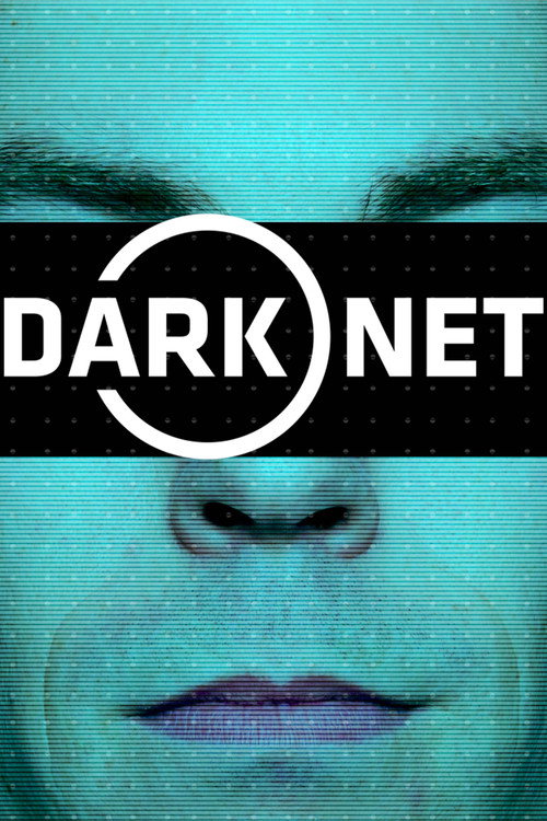 Dark Net (2016) TV show poster
