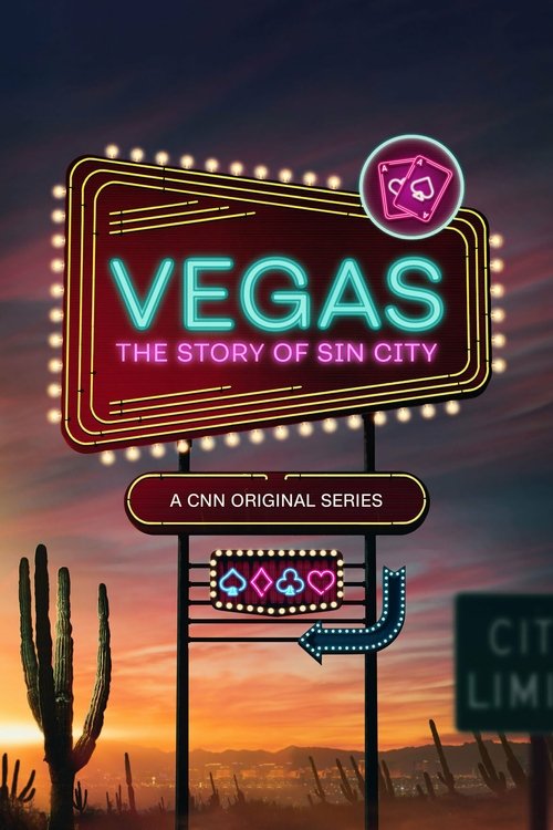 Vegas: The Story of Sin City (2024) TV show poster