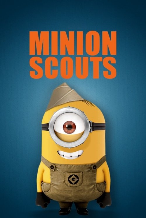 Minion Scouts (2019) movie poster