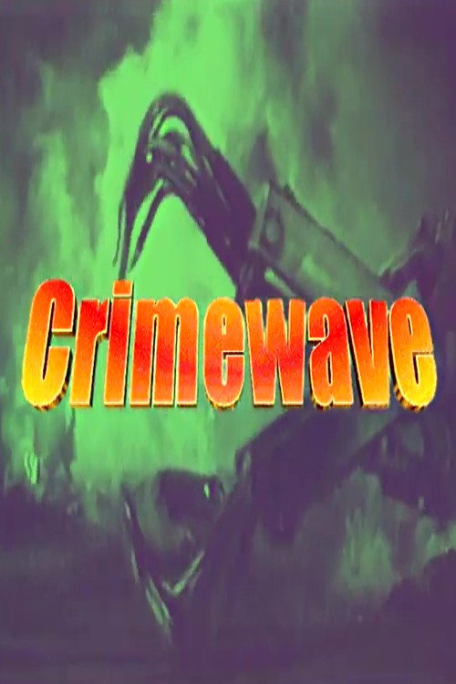 Crimewave (1996) movie poster