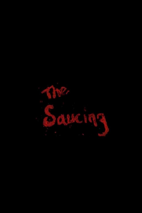 The Saucing (2019) movie poster