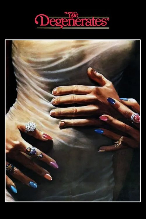 The Degenerates (1969) movie poster